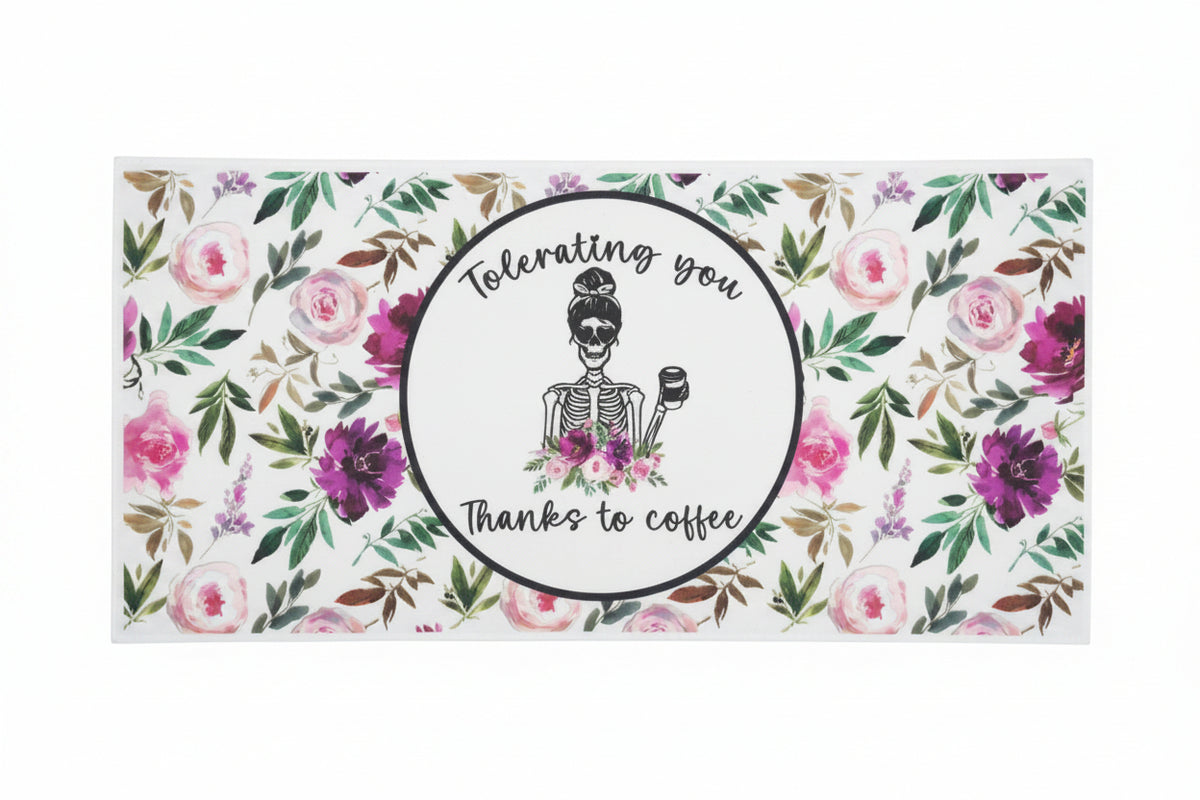 “Tolerating You Thanks to Coffee” UV DTF Decal | Floral Skeleton Waterproof Transfer Sticker