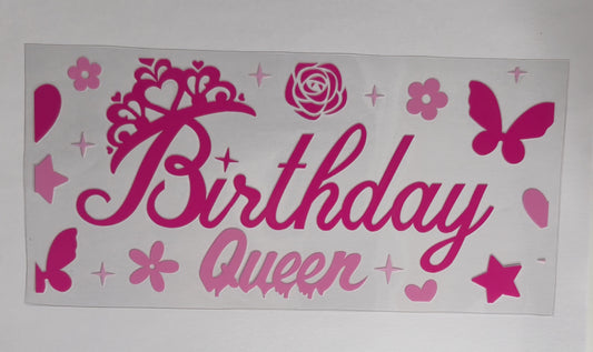 Birthday Queen UV DTF Decal | Pink Girly Birthday Tumbler Decal | Birthday Girl Glass Cup Transfer | Cute Party Drinkware | Ready to Ship