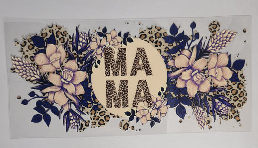 Mama Floral UV DTF Decal | Floral Mom Tumbler Decal | Mama Glass Cup Transfer | Pretty Motherhood Drinkware | Ready to Ship