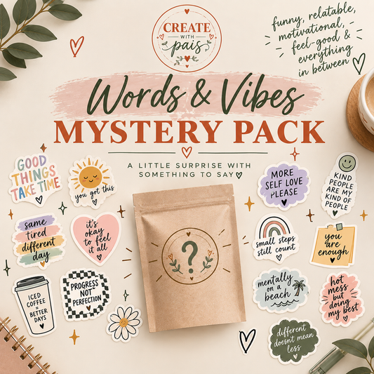 Words & Vibes Mystery Sticker Pack | 5 Random Inspirational Vinyl Stickers | Motivational Quotes & Sayings | Positive Life Lesson Stickers | Inspirational Sticker Bundle | Create with Pais
