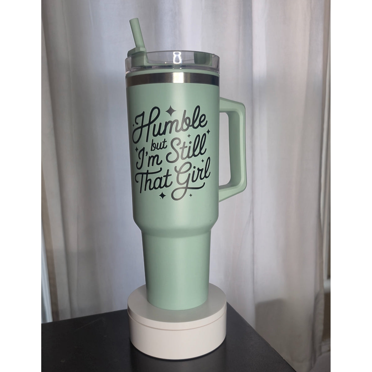 “Humble but Still That Girl” 40oz Insulated Tumbler with Handle & Straw